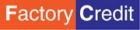 Factory Credit