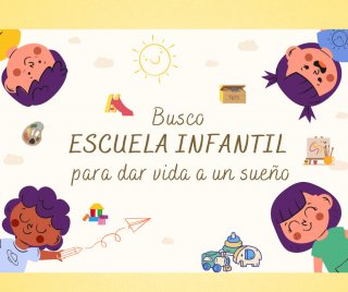 Busco TRASPASO de una Escuela Infantil