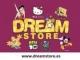DREAM STORE